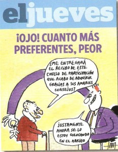 Caricatura de El Jueves sobre las acciones preferentes gran estafa de los bancos a los españoles